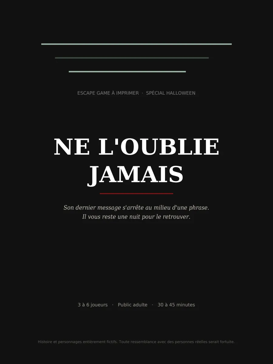 Couverture de Ne l'oublie jamais : titre blanc sur fond noir, sous des néons pâles, escape game spécial Halloween